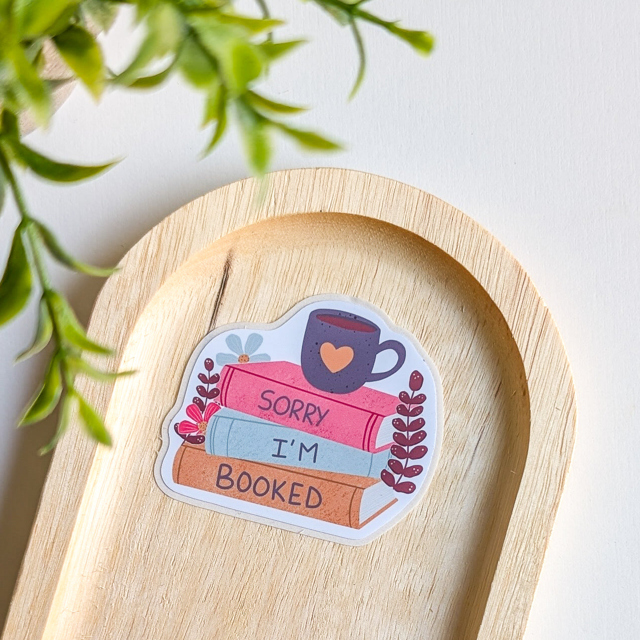Sticker – Sorry I’m Booked