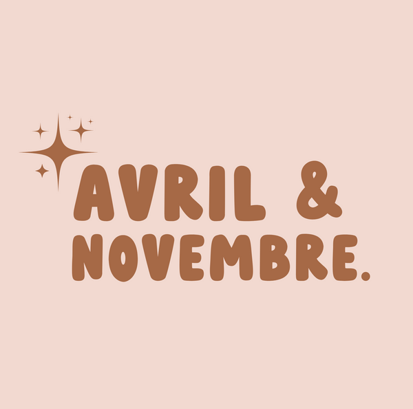 Avril & Novembre