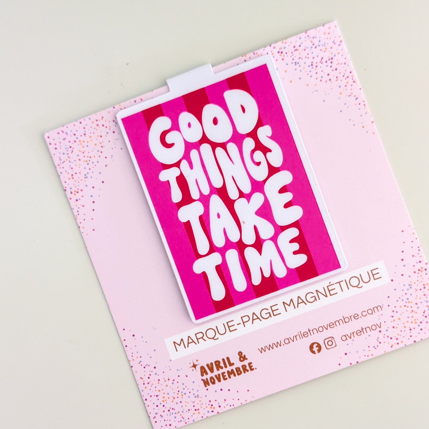 Marque-Page Magnétique – Good things take time