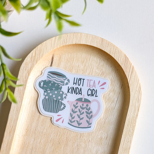 Sticker – Hot Tea Kinda Girl